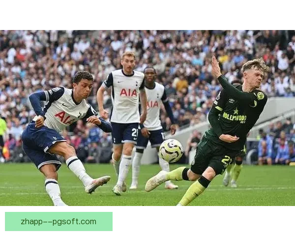 孙兴慜助攻双响带领热刺击败布伦特福德全场闪耀核心价值尽显领袖